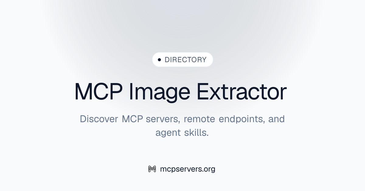 Image Extractor MCP Server | Awesome MCP Servers
