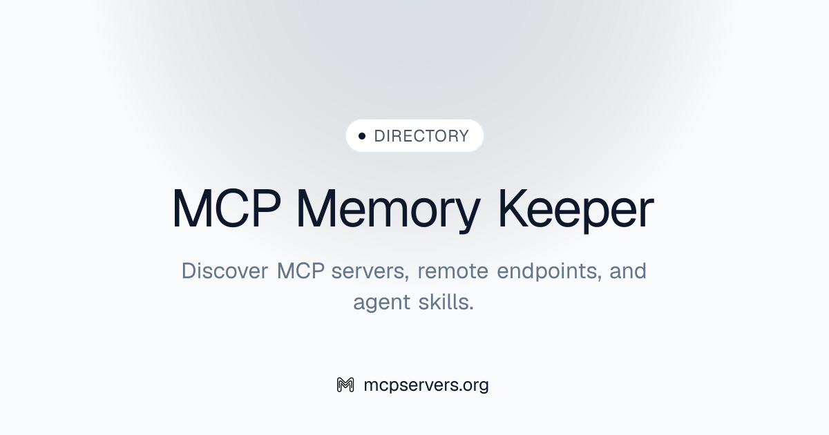 Memory Keeper MCP Server | Awesome MCP Servers