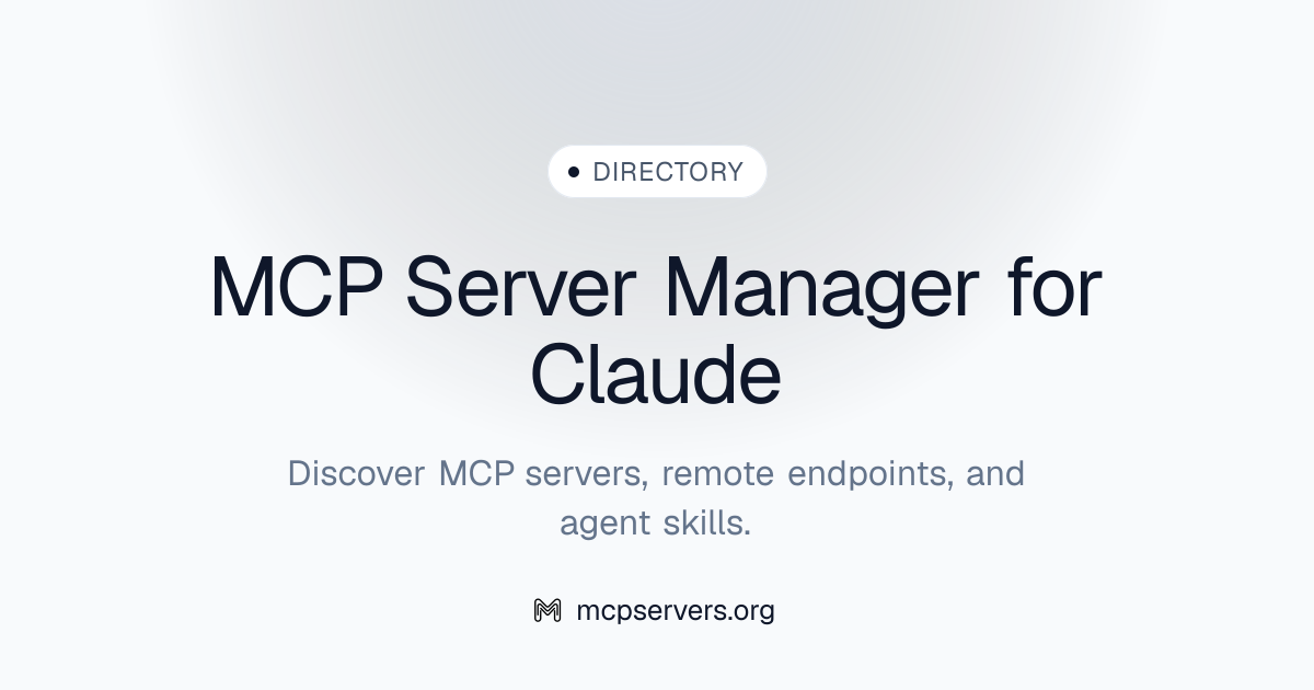 MCP Server Manager for Claude | Awesome MCP Servers