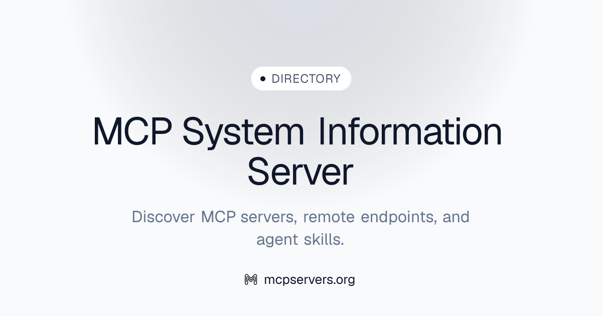 System Information MCP Server | Awesome MCP Servers
