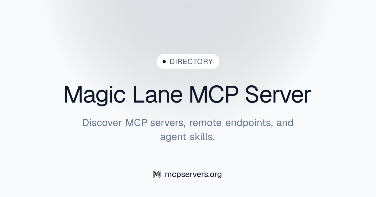 Magic Lane MCP Server | Awesome MCP Servers