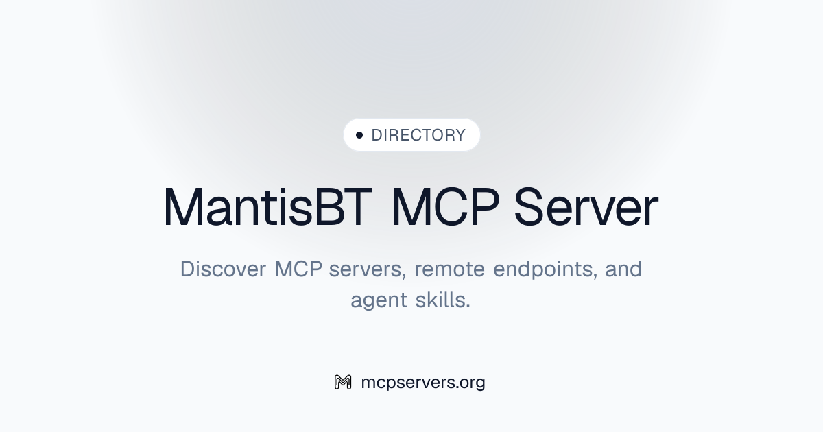 Mantis BT MCP Server | Awesome MCP Servers