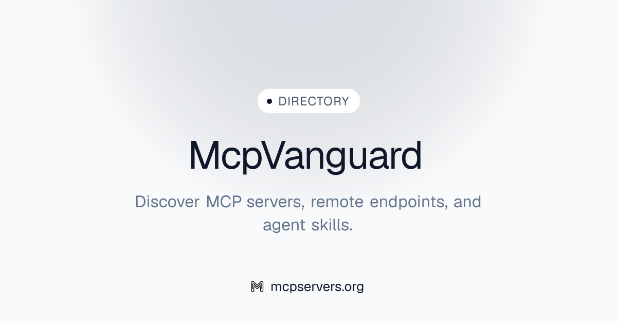 McpVanguard MCP Server | Awesome MCP Servers