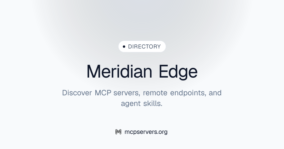 Meridian Edge MCP Server | Awesome MCP Servers