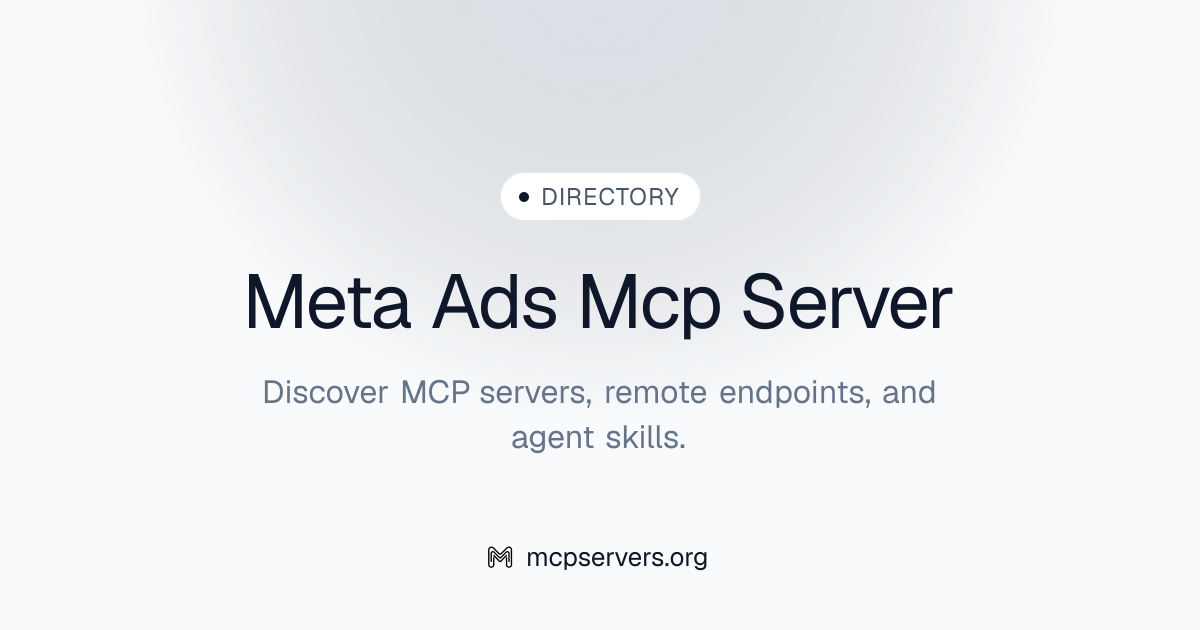 Meta Ads MCP Server | Awesome MCP Servers