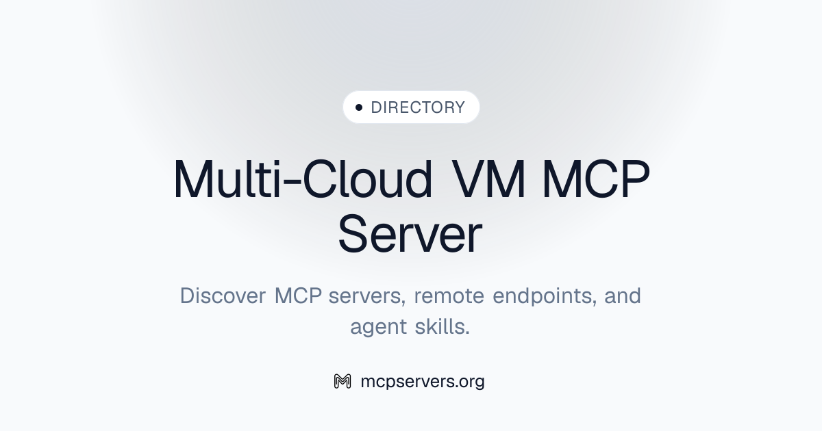 Multi-Cloud VM MCP Server | Awesome MCP Servers