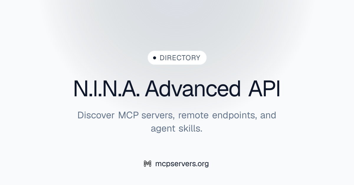 N I N A Advanced API MCP Server | Awesome MCP Servers
