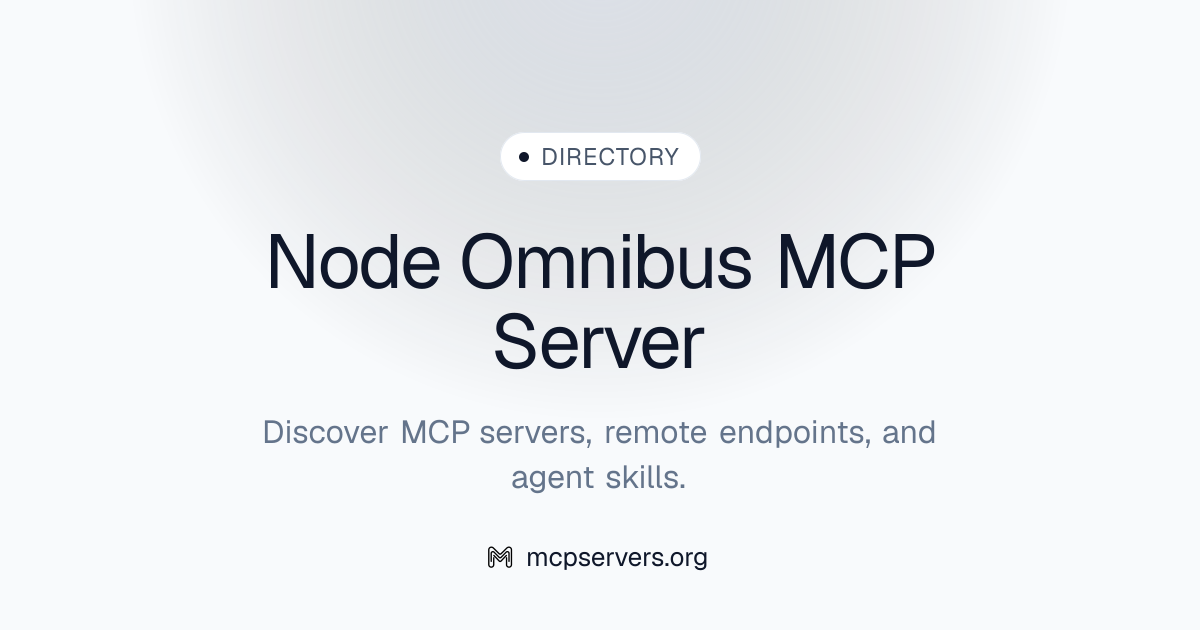 Node Omnibus MCP Server | Awesome MCP Servers