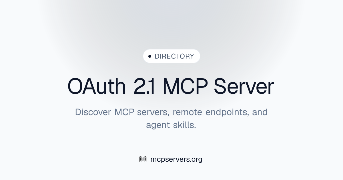 OAuth 2 1 MCP Server | Awesome MCP Servers