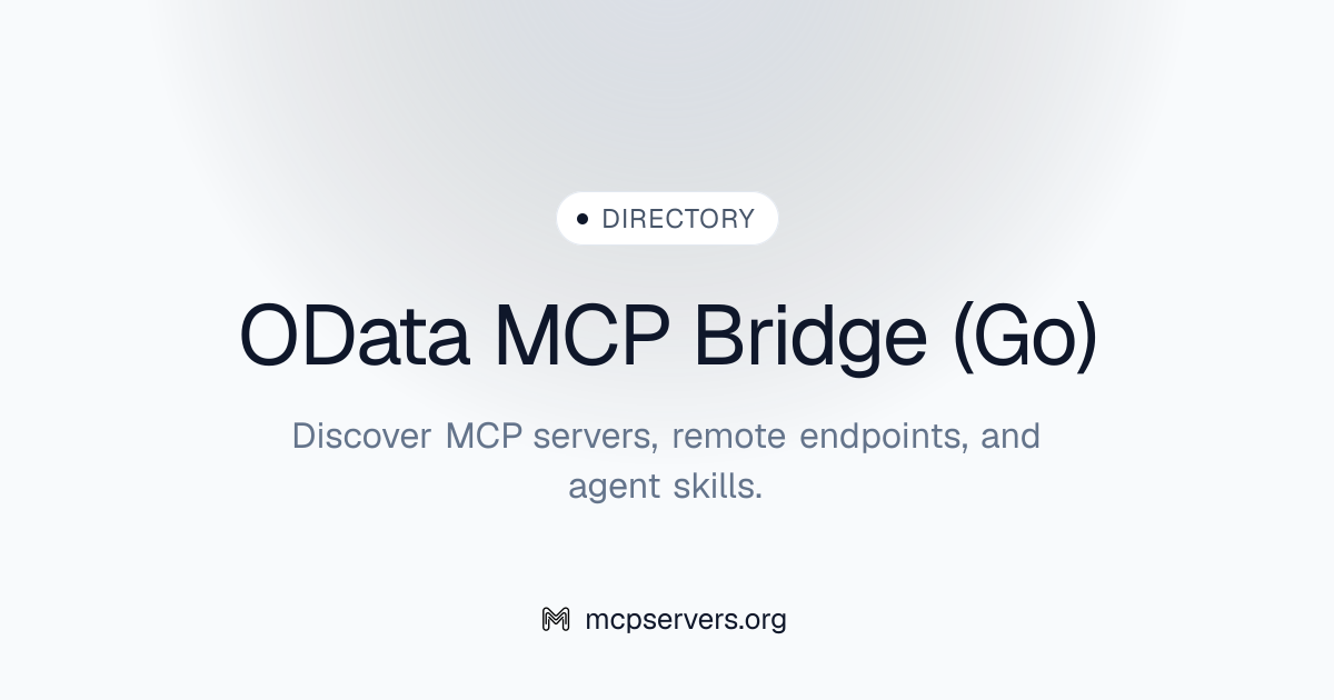 Odata Bridge (go) MCP Server | Awesome MCP Servers