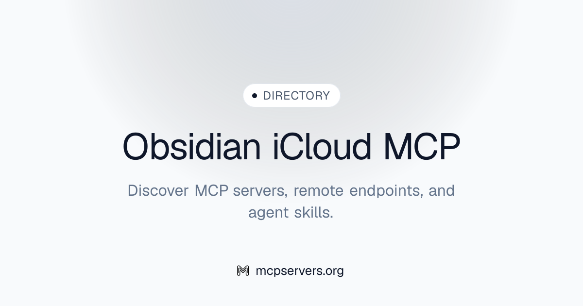 Obsidian I Cloud MCP Server | Awesome MCP Servers