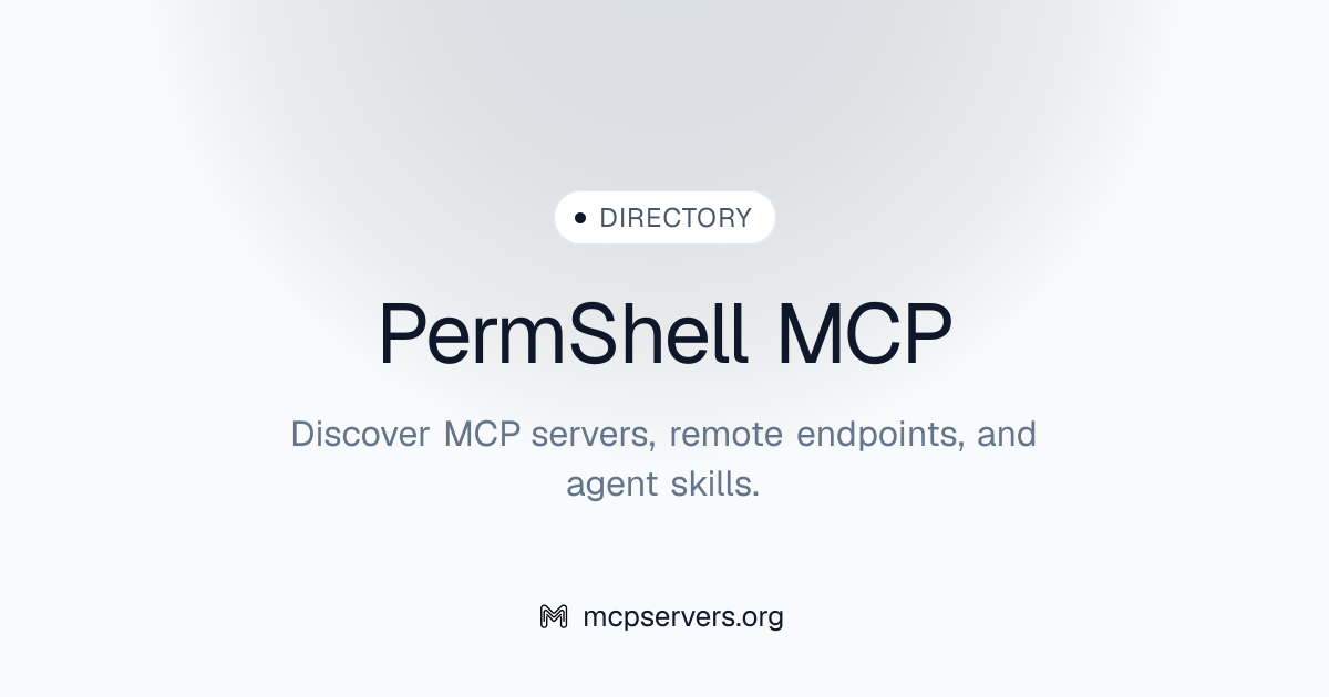Perm Shell MCP Server | Awesome MCP Servers