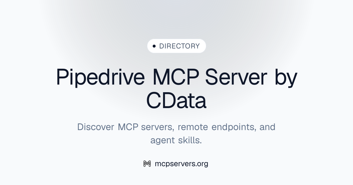Pipedrive MCP Server by CData | Awesome MCP Servers