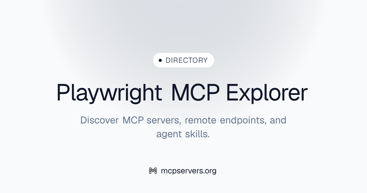 Playwright Explorer MCP Server | Awesome MCP Servers
