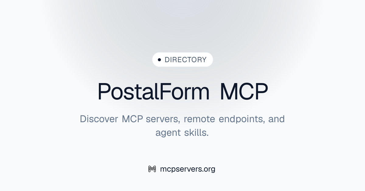 PostalForm MCP | Awesome MCP Servers