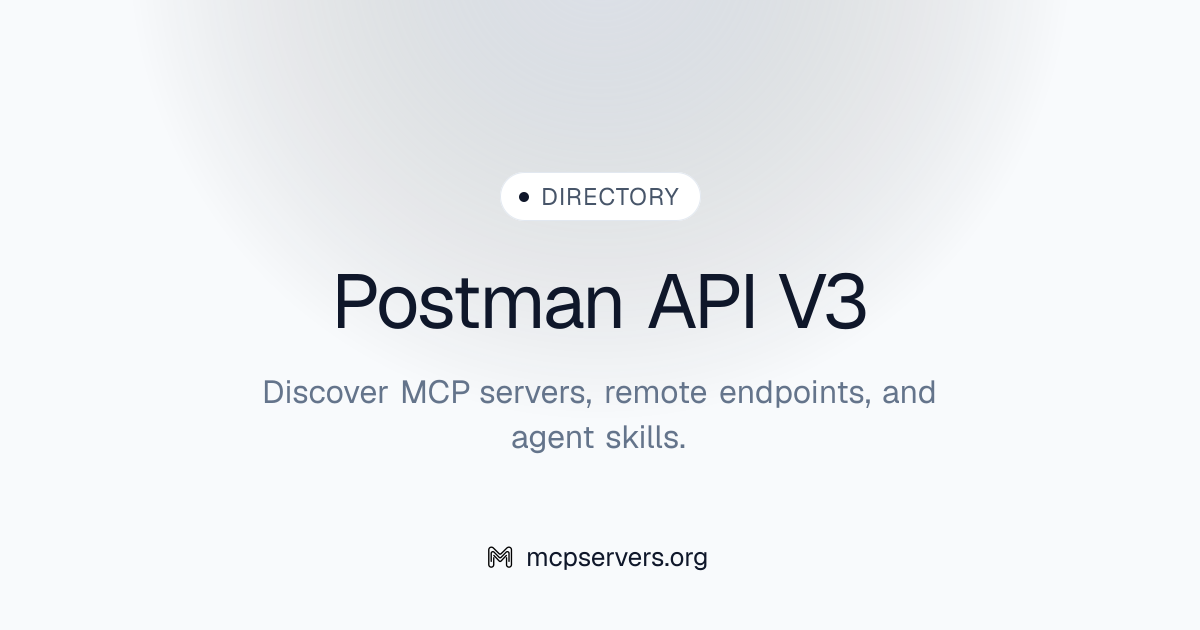 Postman API V3 MCP Server | Awesome MCP Servers