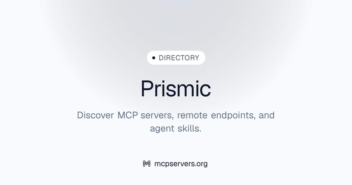 Prismic MCP Server | Awesome MCP Servers