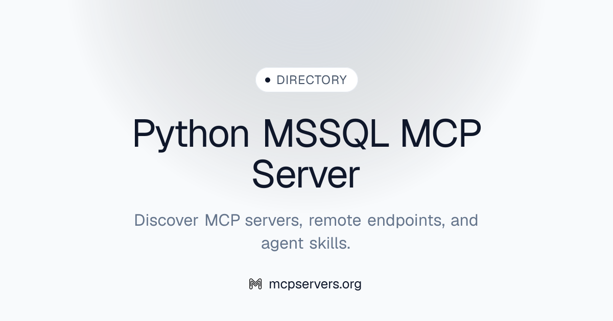 Python MSSQL MCP Server | Awesome MCP Servers