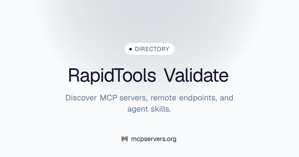 Rapid Tools Validate MCP Server | Awesome MCP Servers