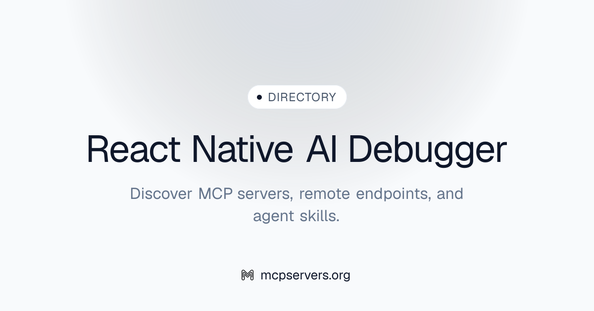 React Native AI Debugger MCP Server | Awesome MCP Servers