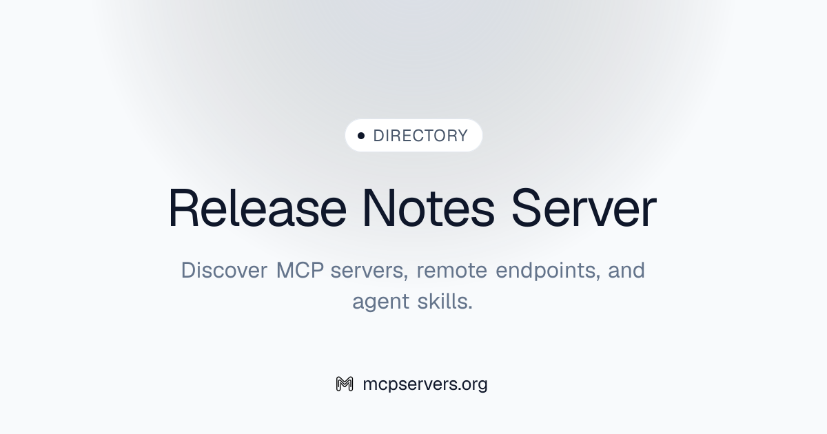 Release Notes MCP Server | Awesome MCP Servers