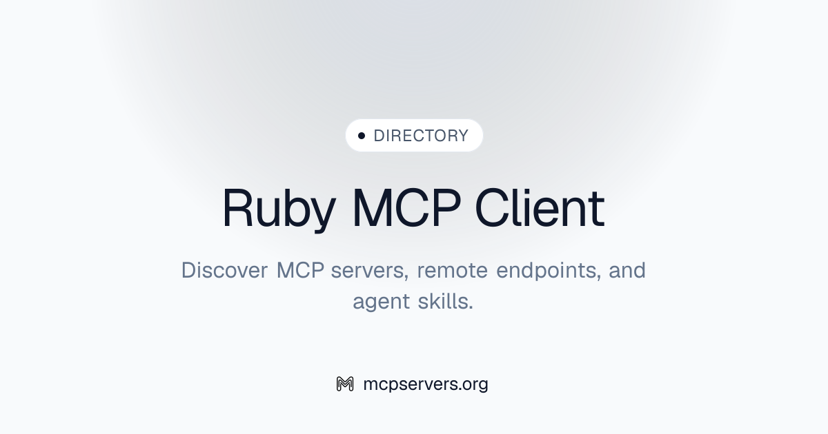 Ruby MCP Client Server | Awesome MCP Servers