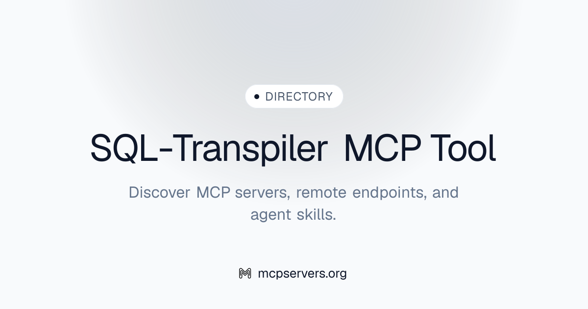 SQL Transpiler Tool MCP Server | Awesome MCP Servers