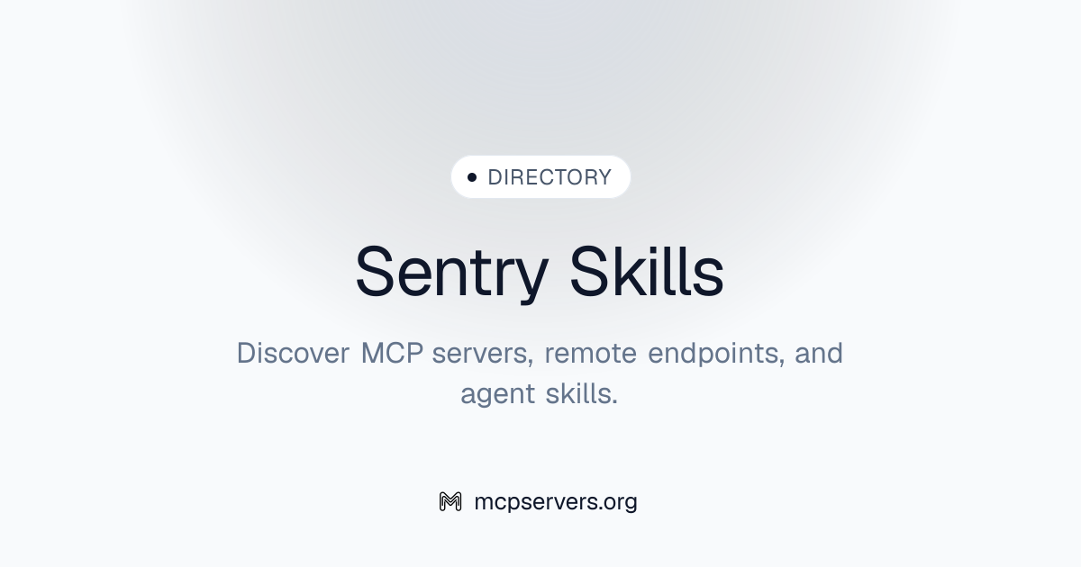 Sentry Skills | Agent Skills Library