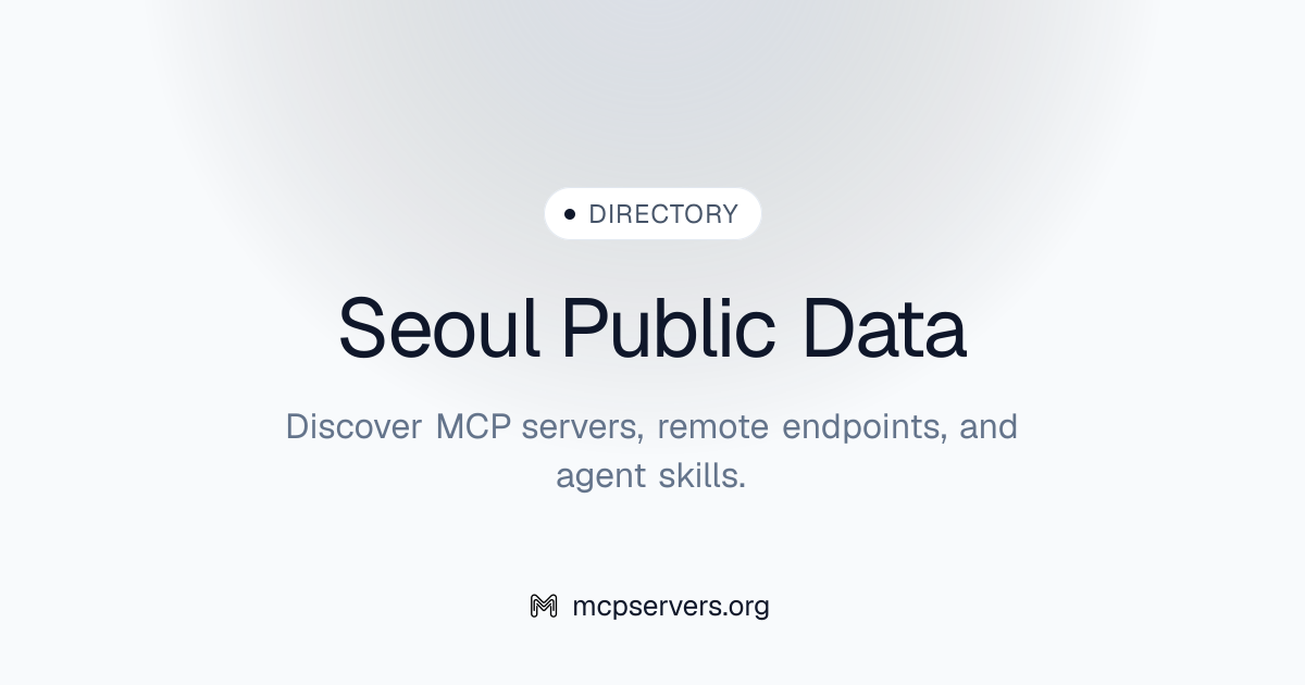 Seoul Public Data MCP Server | Awesome MCP Servers