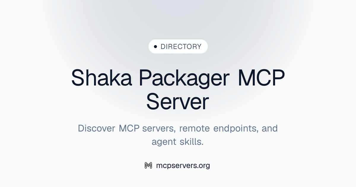 Shaka Packager MCP Server | Awesome MCP Servers