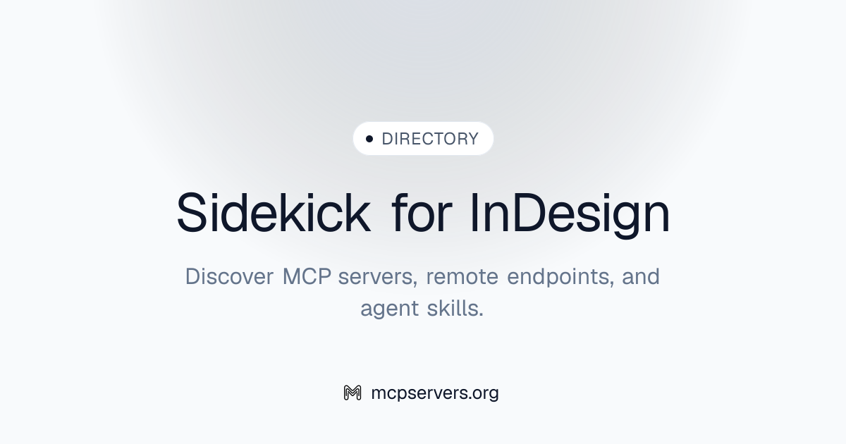 Sidekick For In Design MCP Server | Awesome MCP Servers