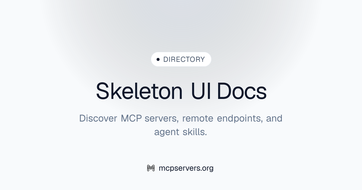 Skeleton UI Docs MCP Server | Awesome MCP Servers