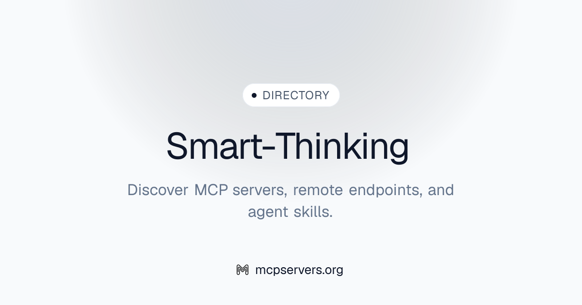 Smart Thinking MCP Server | Awesome MCP Servers