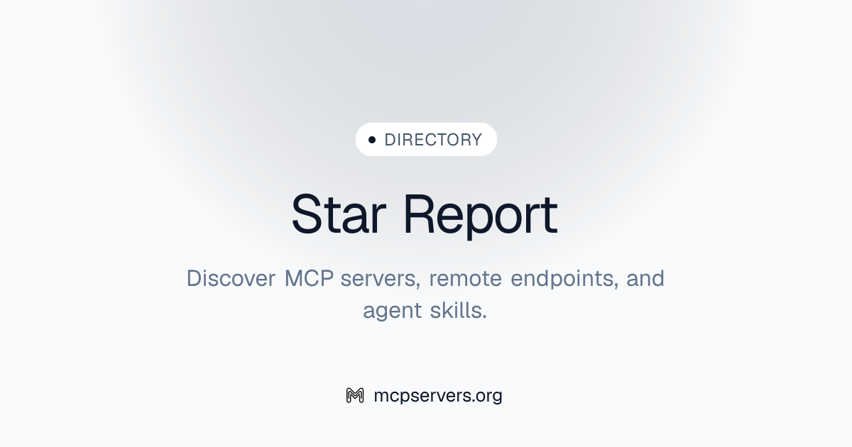 Star Report MCP Server | Awesome MCP Servers