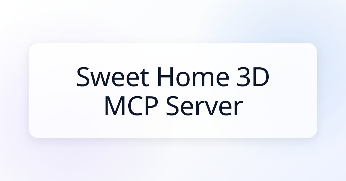 Sweet Home 3D MCP Server MCP Server | Awesome MCP Servers