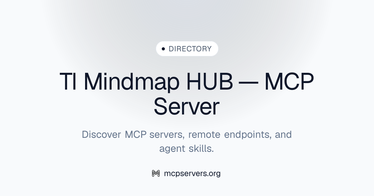 TI Mindmap HUB — MCP Server | Awesome MCP Servers
