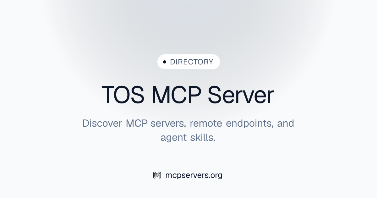 TOS MCP Server | Awesome MCP Servers