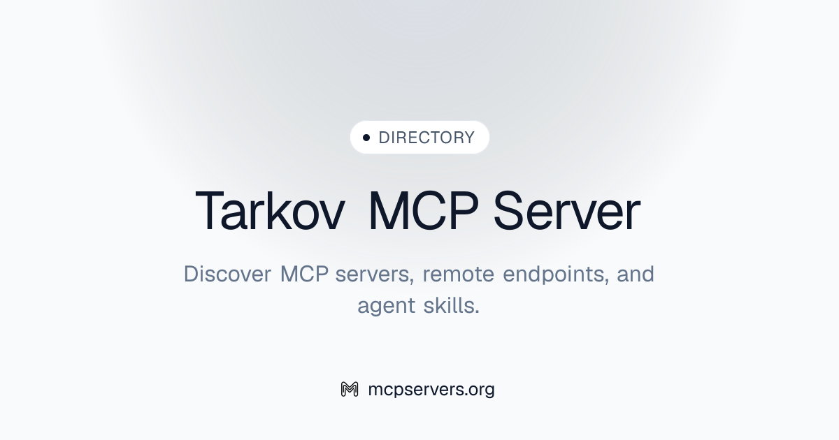 Tarkov MCP Server | Awesome MCP Servers