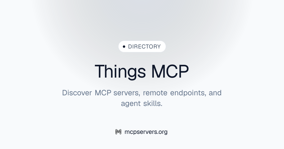 Things MCP Server | Awesome MCP Servers