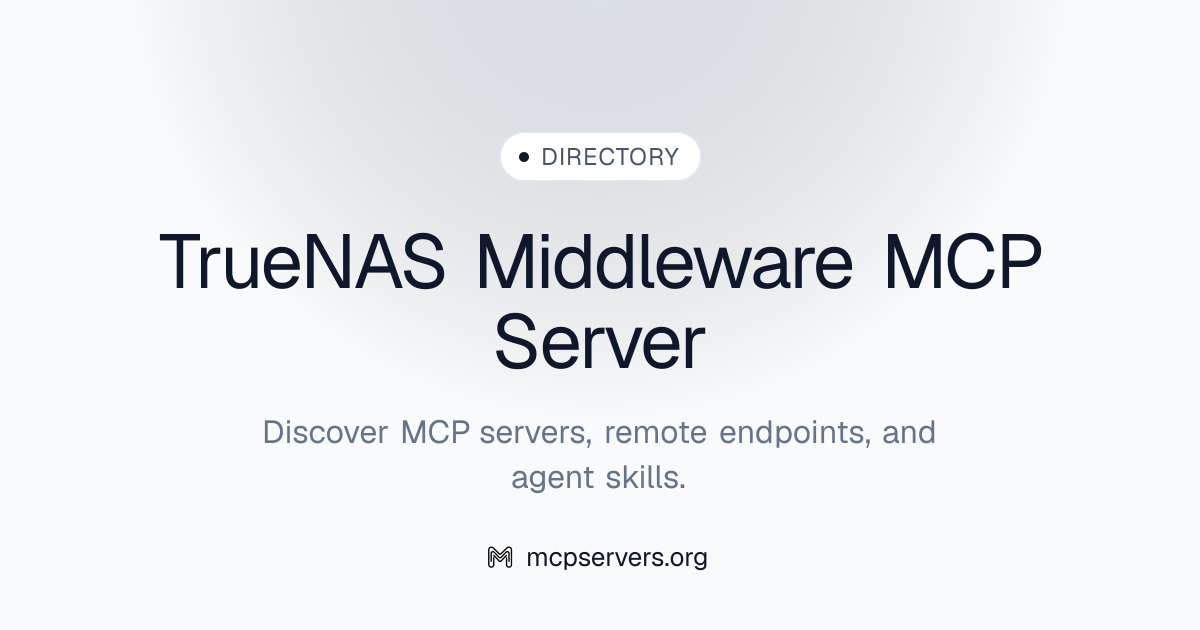 True NAS Middleware MCP Server | Awesome MCP Servers
