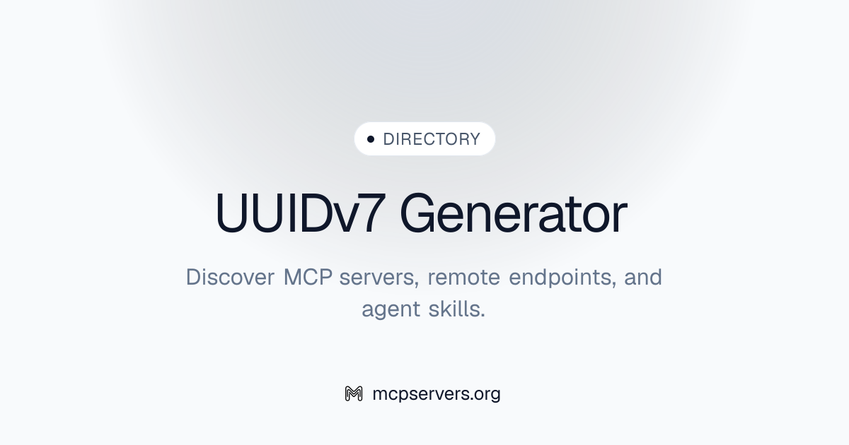 UUIDv7 Generator MCP Server | Awesome MCP Servers
