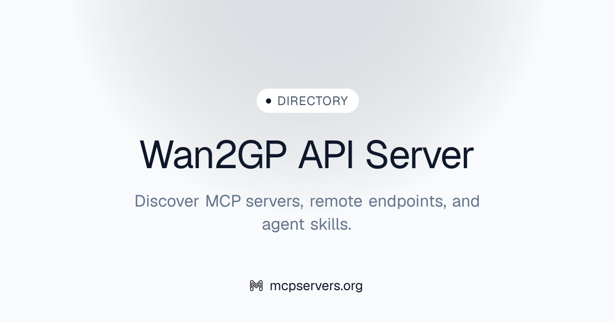 Wan2GP API Server MCP Server | Awesome MCP Servers