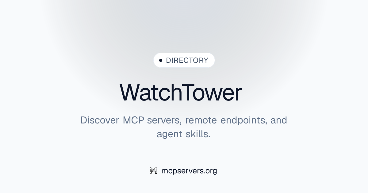Watch Tower MCP Server | Awesome MCP Servers