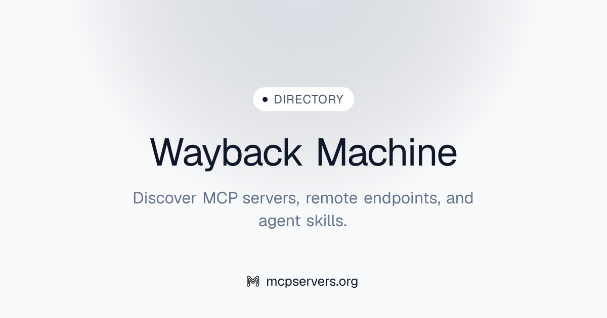 Wayback Machine MCP Server | Awesome MCP Servers