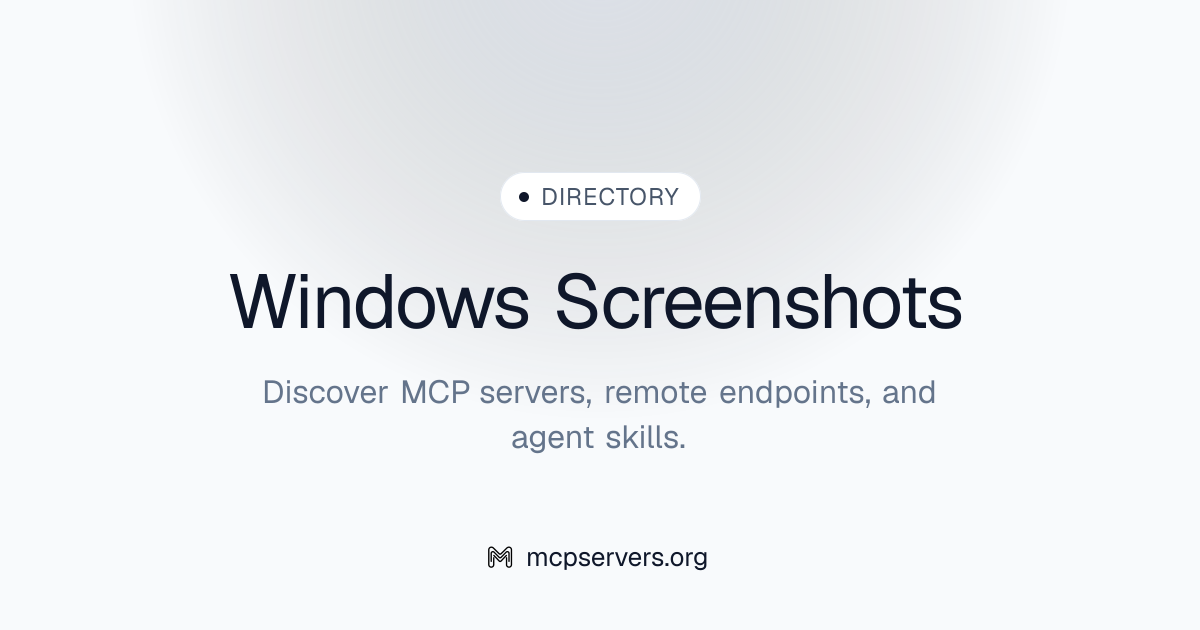 Windows Screenshots MCP Server | Awesome MCP Servers