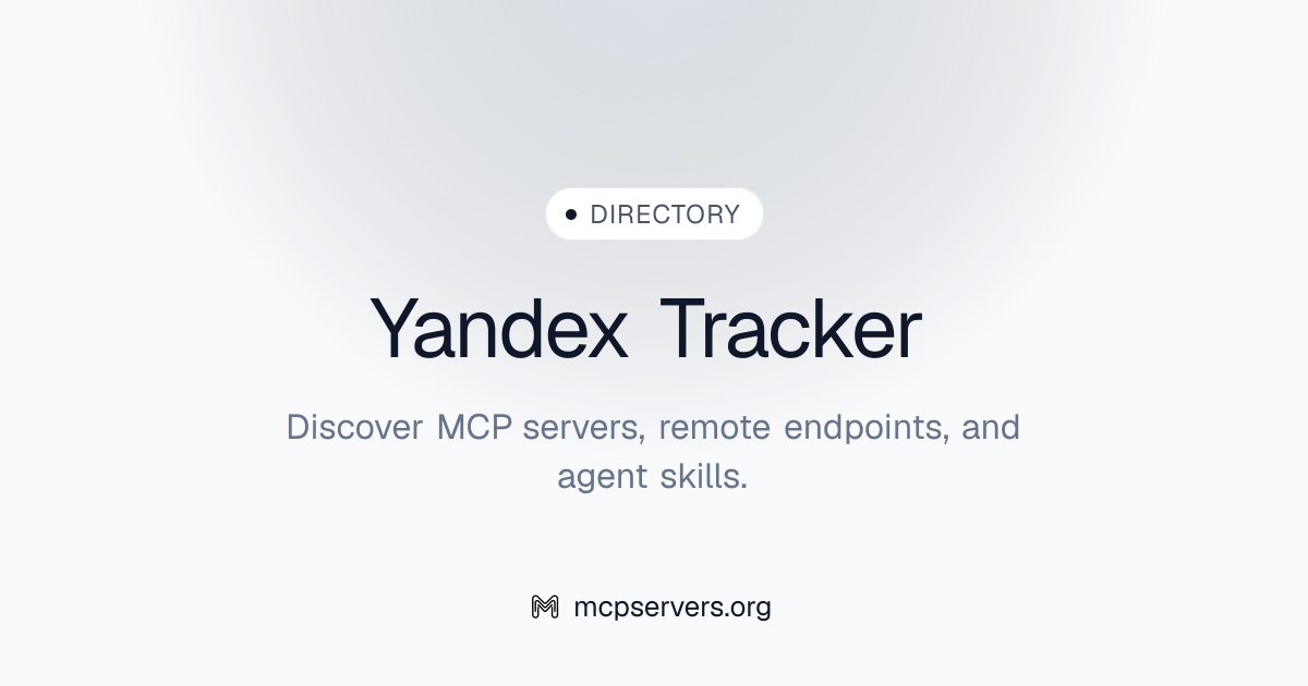 Yandex Tracker MCP Server | Awesome MCP Servers