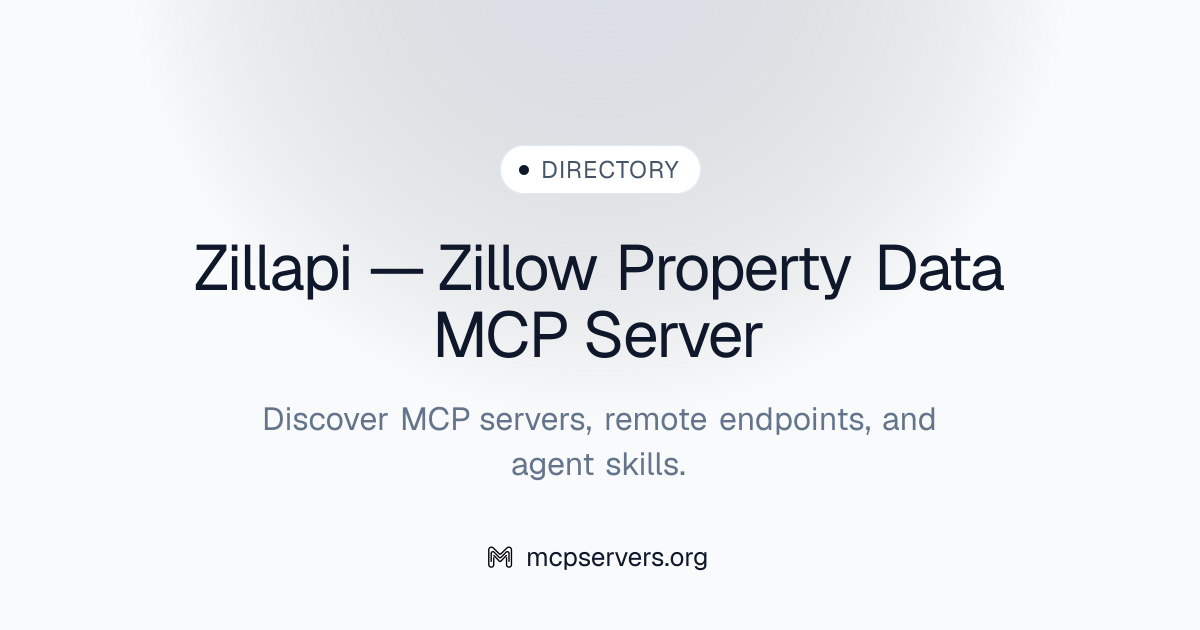 Zillapi — Zillow Property Data MCP Server