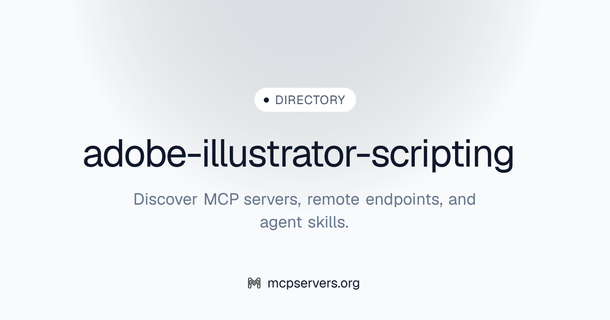 adobe-illustrator-scripting | Agent Skills Library
