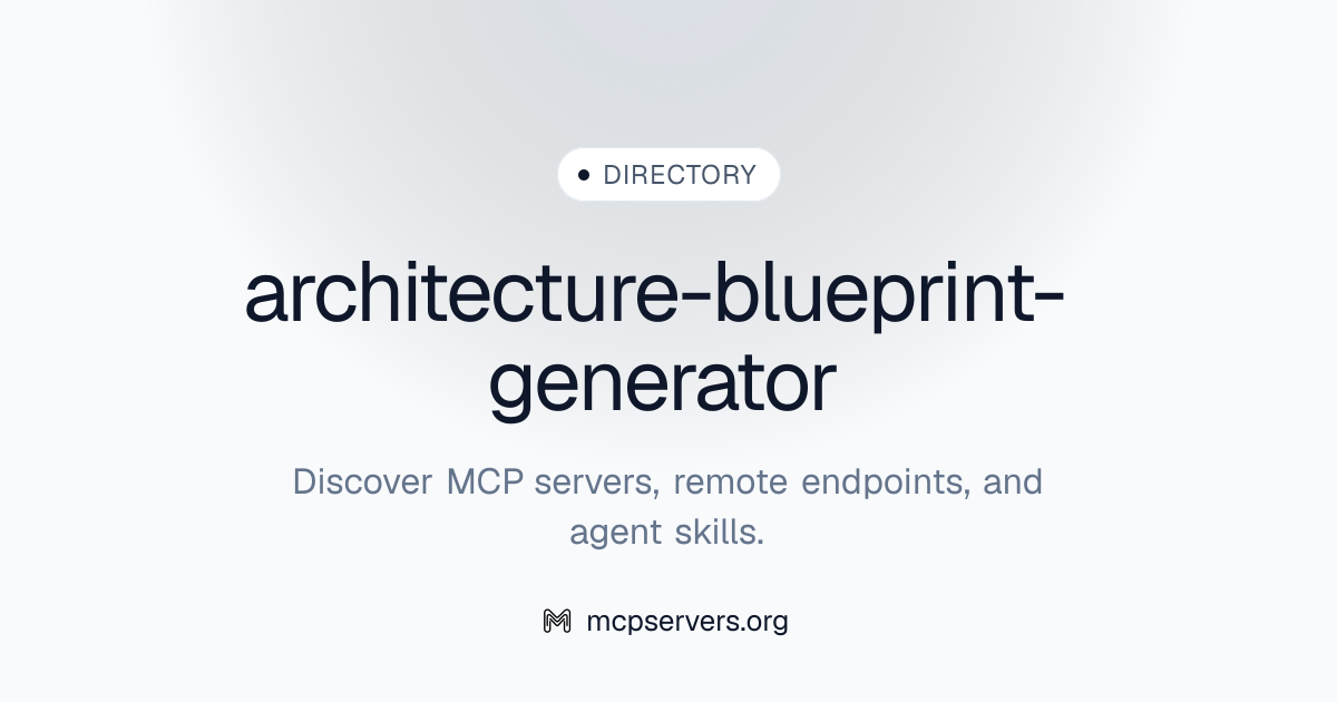 architecture-blueprint-generator | Agent Skills Library