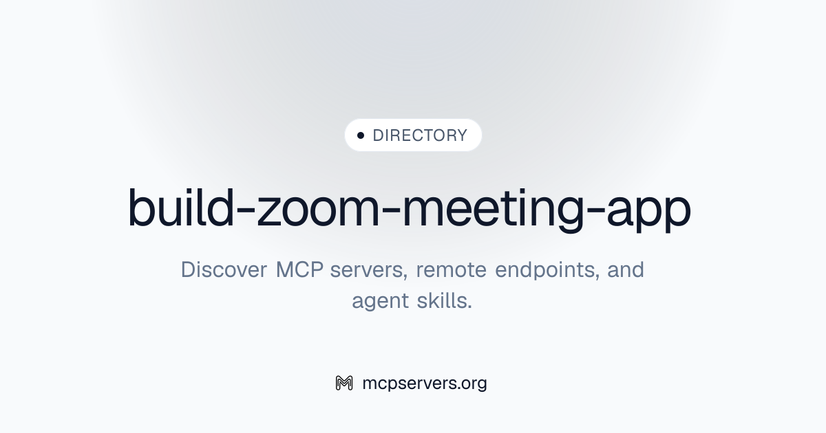 build-zoom-meeting-app | Agent Skills Library
